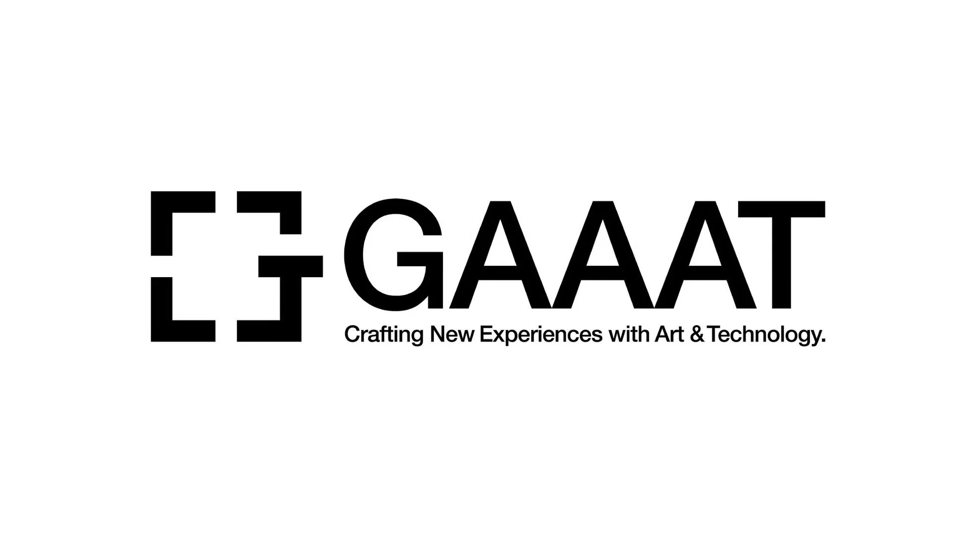 GAAAT Crafting New Experiences with Art & Technology.